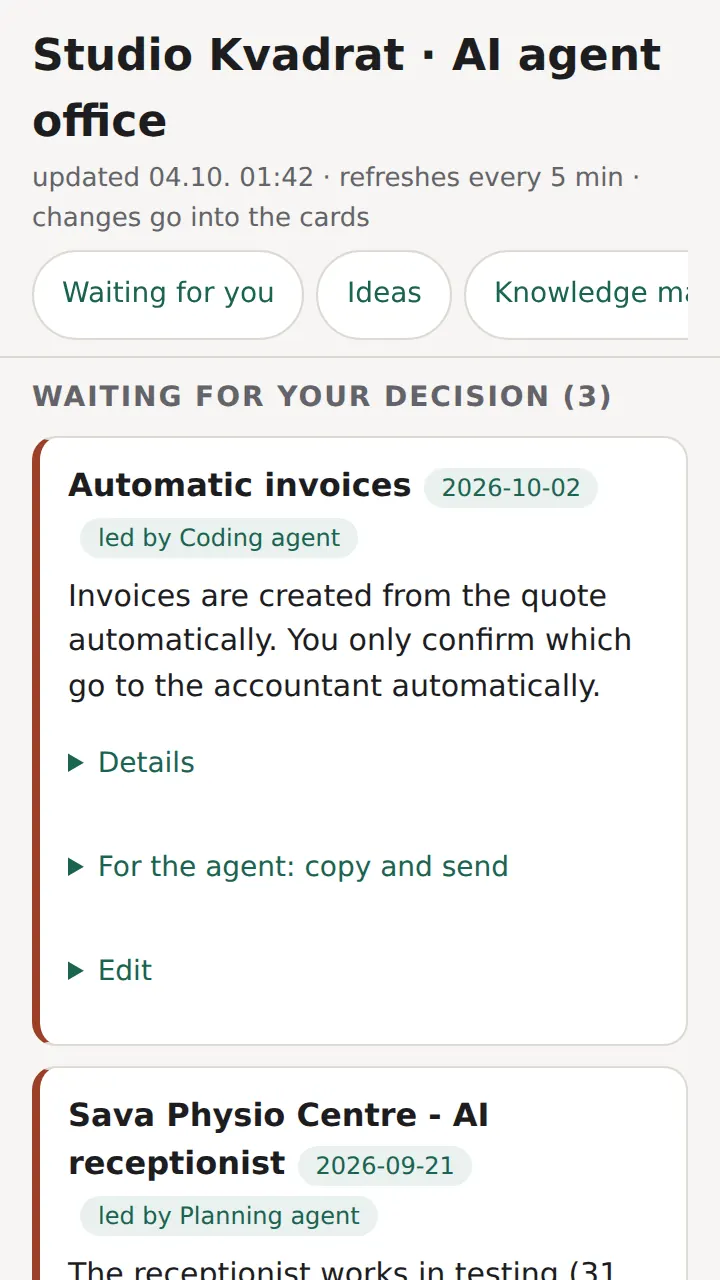 Phone board listing projects waiting for a decision